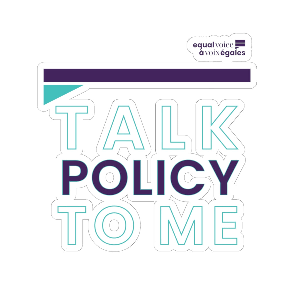 Kiss-Cut Stickers - Talk Policy to Me