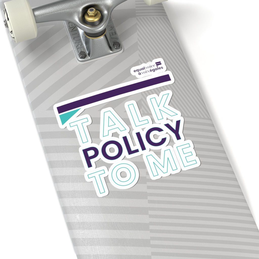 Kiss-Cut Stickers - Talk Policy to Me