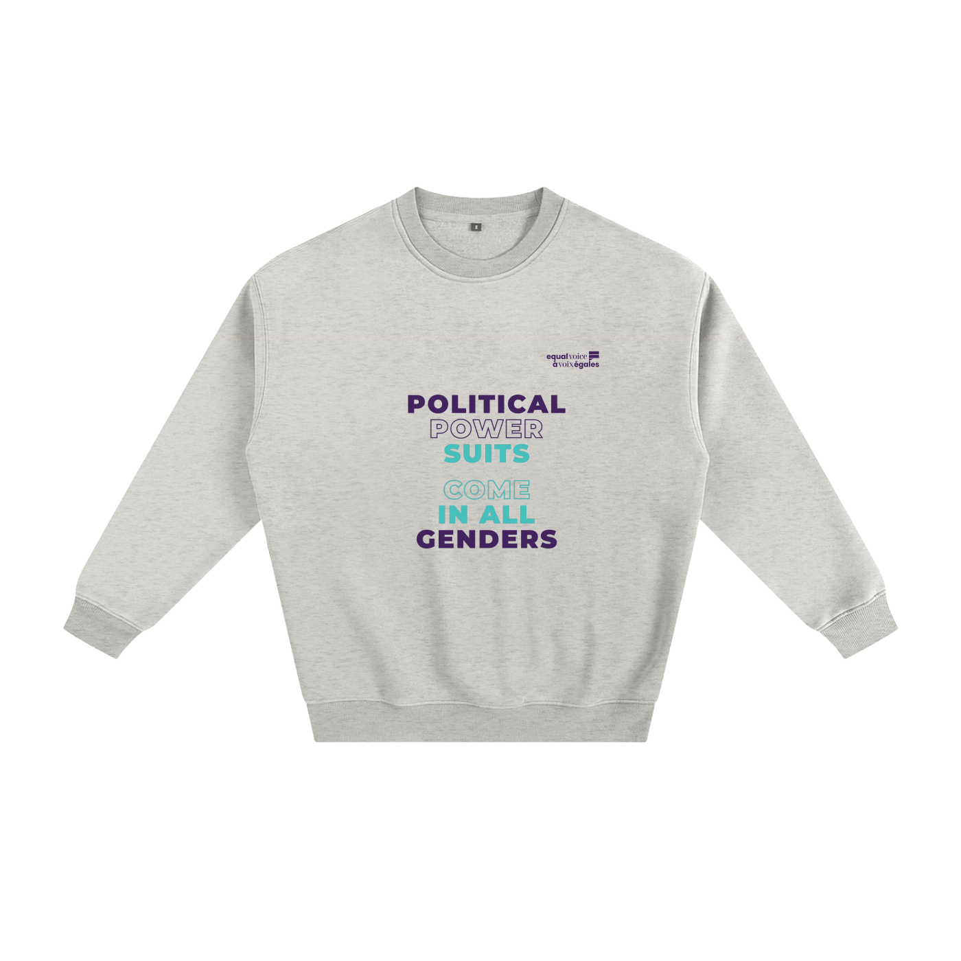 Fleeced Sweatshirt - Political Power Suits Come in All Genders