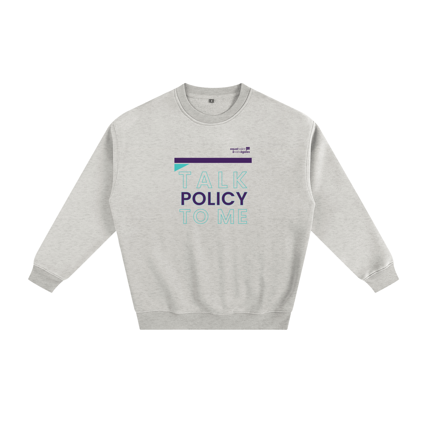 Fleeced Sweatshirt - Talk Policy to Me